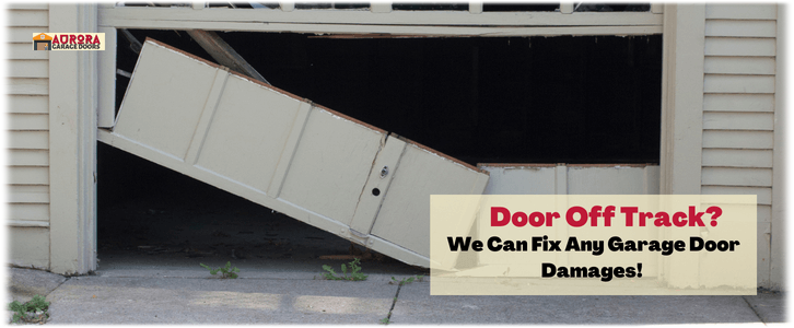 Garage Door Off Track in Aurora CO?