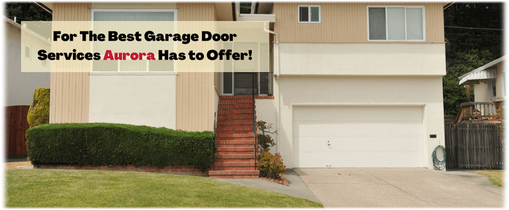 Aurora CO Garage Door Repair